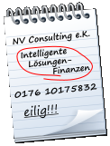 NV Consulting e.K.      Intelligente        Lsungen-               Finanzen   0176 10175832    eilig!!!